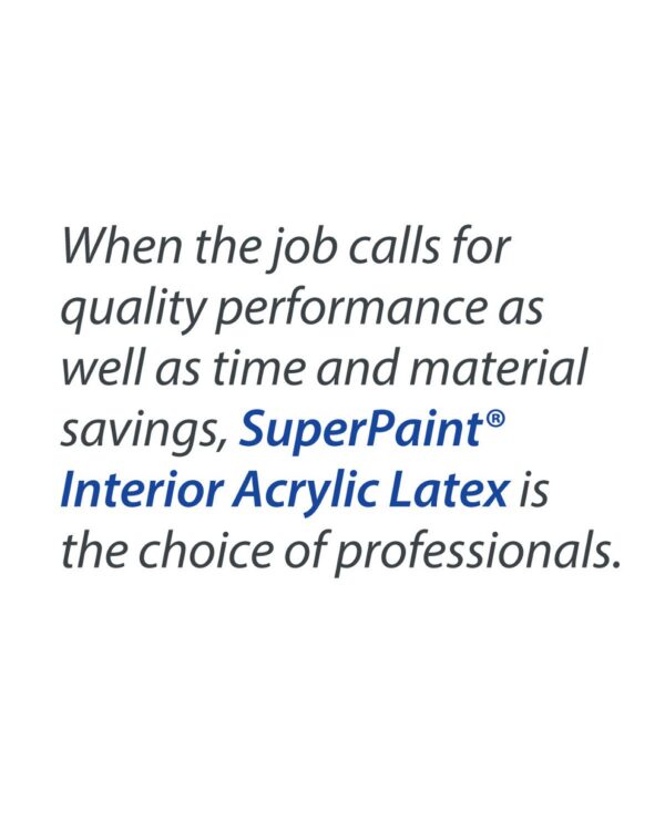 SuperPaint Interior Acrylic Latex - Image 5